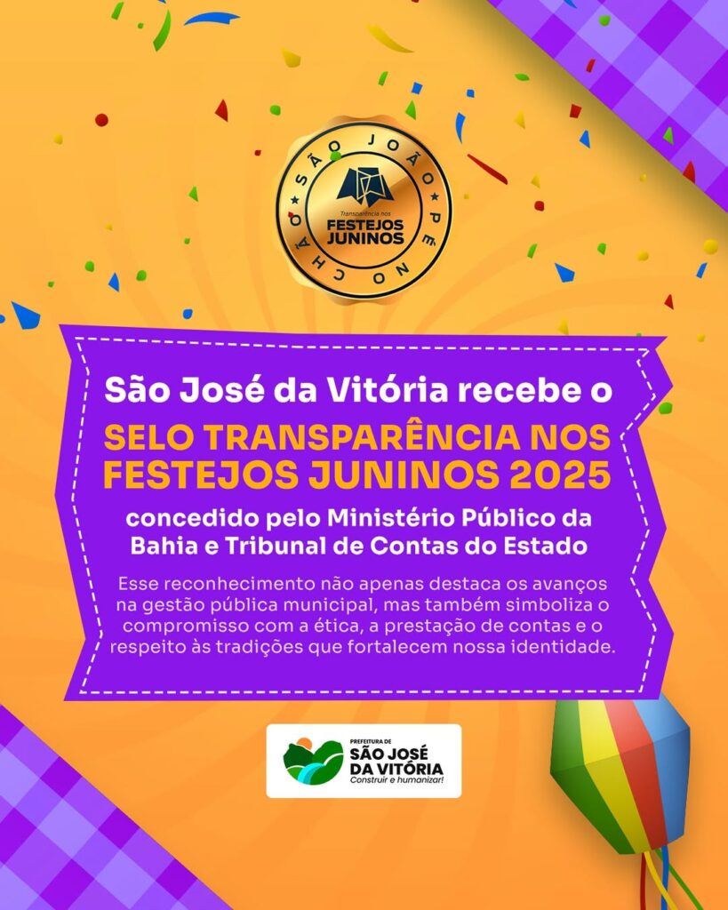São José da Vitória recebeu o Selo Dourado do São João Pé no Chão!